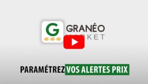 Lien vers le tutoriel vidéo de Granéo Market "Paramétrez vos alertes prix"